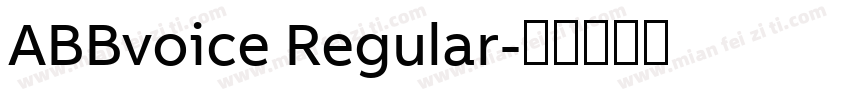 ABBvoice Regular字体转换